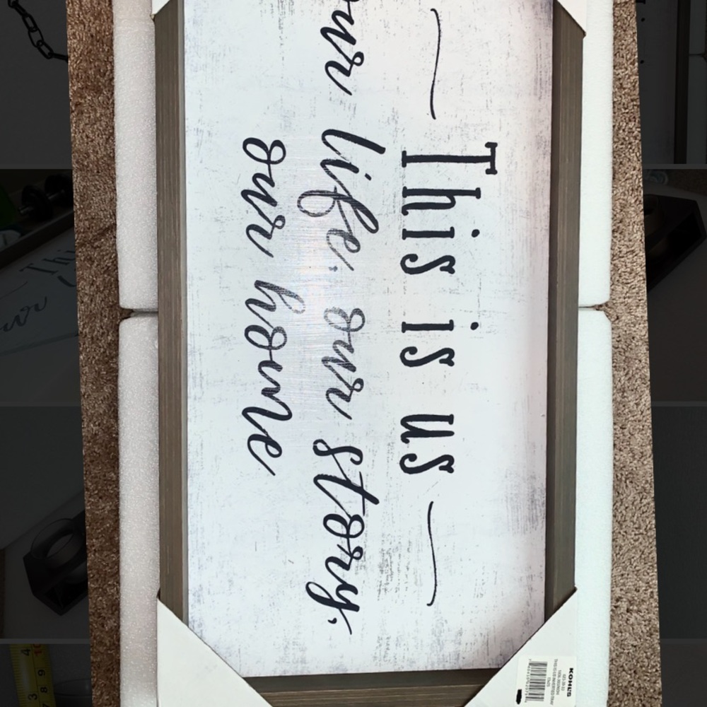 “This Is Us” Sign